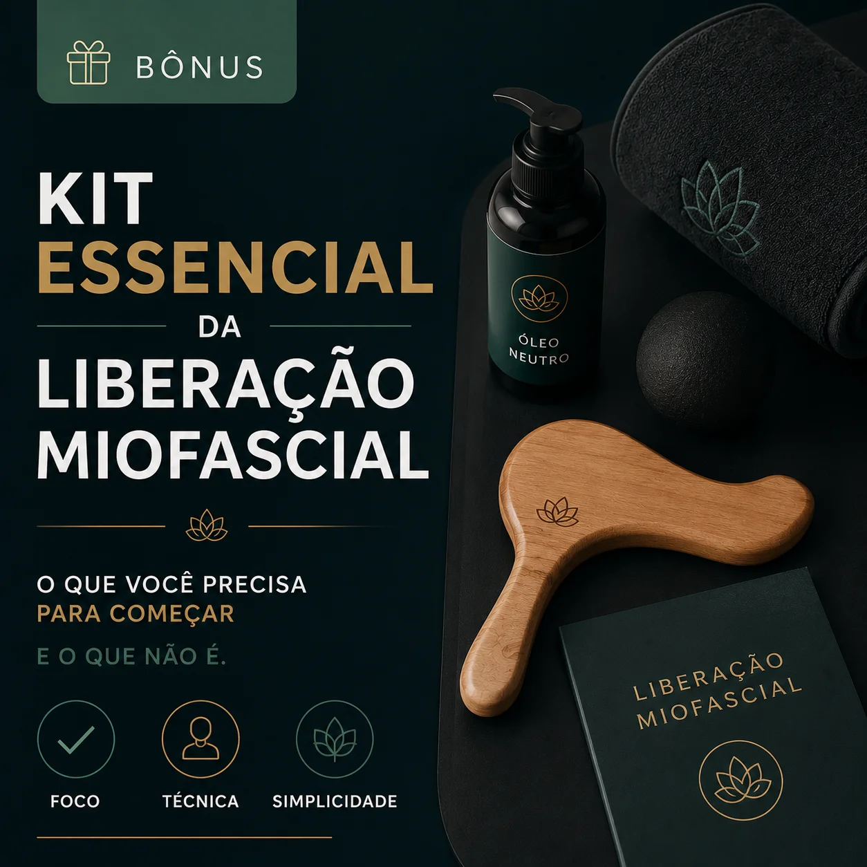 Bônus 06 — Kit Essencial da Liberação Miofascial
